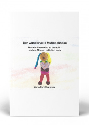 THK_Verlag_Mutmachhase_b-max-300x400 THK Verlag | Menschenskinder! So ein Dummerjan