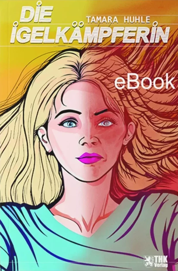 Cover: Die Igelkämpferin E-Book