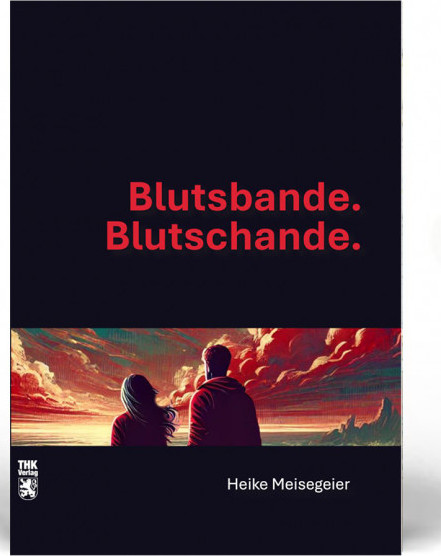 Cover: Blutsbande. Blutschande. - Softcover