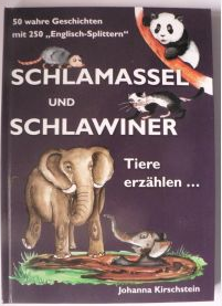 Cover: Schlammassel und Schlawiner - Tiere erzählen