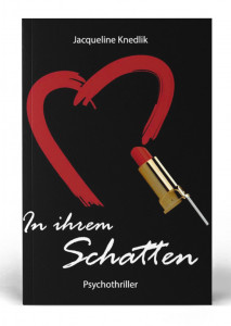 In ihrem Schatten