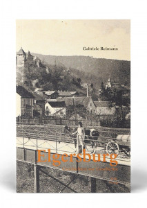 Elgersburg - Geschichten zur Geschichte 