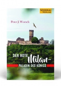 Der Rote Milan &ndash; Paladin des K&ouml;nigs