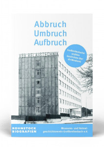 Abbruch, Umbruch, Aufbruch