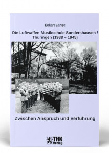 Die Luftwaffen-Musikschule Sondershausen