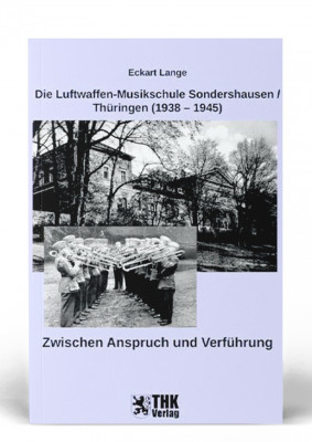 Die Luftwaffen-Musikschule Sondershausen