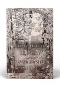 Der Blick aus dem K&uuml;chenfenster