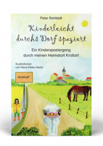 Kinderleicht durchs Dorf spaziert