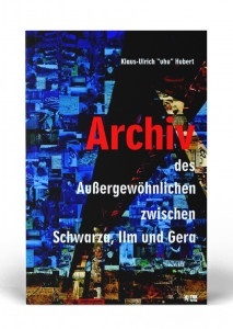 Archiv des Au&szlig;ergew&ouml;hnlichen