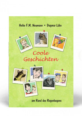 Coole Geschichten am Rande des Regenbogens