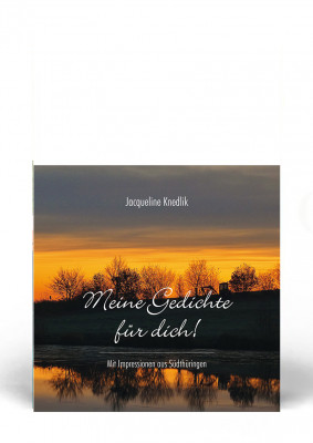 thk_verlag_meine_gedichte_fuer_dich_jaqueline_Knedlik-max-300x400 THK Verlag | Der Blick aus dem K&uuml;chenfenster
