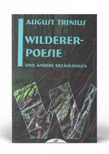 Wilderer-Poesie und andere Erz&auml;hlungen