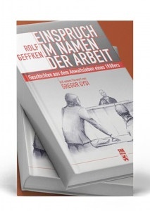 Einspruch im Namen der Arbeit