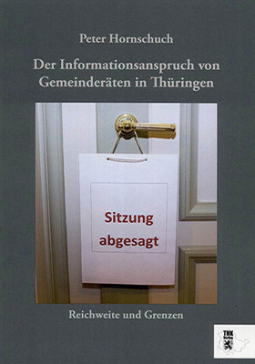 Der Informationsanspruch von Gemeinderäten in Thüringen
