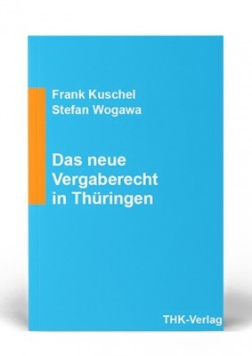 thk-verlag-cover_vergaberecht_thueringen-max-300x400 THK Verlag | Der Informationsanspruch von Gemeinderäten in Thüringen