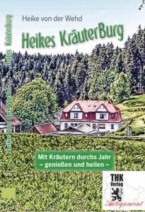 thk-verlag-heikes-kraeuterbuch-max-300x80 THK Verlag | Mit Kräutern durchs Jahr – genießen und heilen