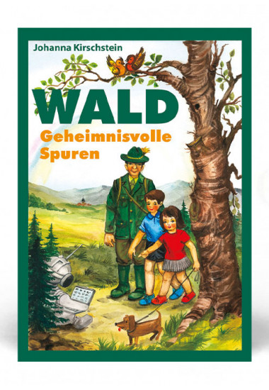 Wald – Geheimnisvolle Spuren
