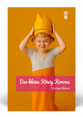 Der kleine König Korona