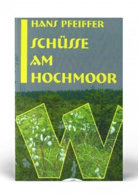 thk_verlag_schuesseimhochmoor_b-max-300x400 THK Verlag | Schüsse am Rennsteig - Die Schobseschlacht